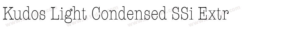 Kudos Light Condensed SSi Extra Light Condensed字体转换